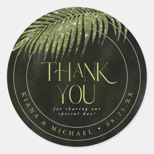 Jewel Palm Leaf Wedding Thank You Green ID830 Classic Round Sticker