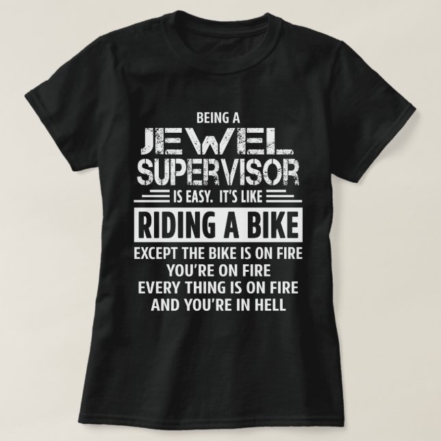 Jewel Supervisor T-Shirt (Design Front)