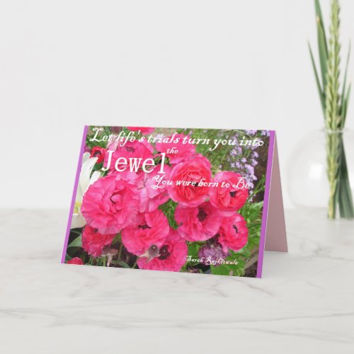 Jewel You Were Born to Be Flower Quote Garden Card