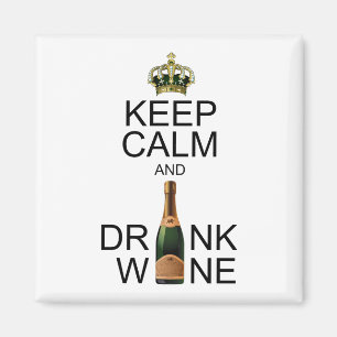 Jeweled Crown Keep Calm and Drink Wine Magnet