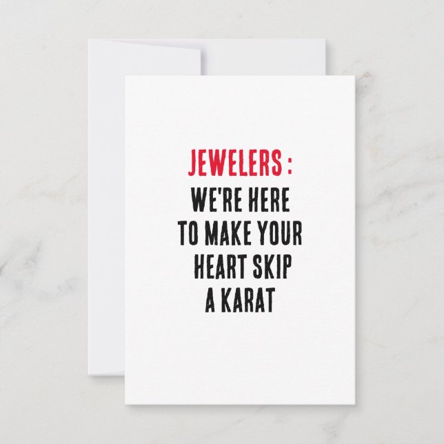 Jewelers: We're here to make your heart skip a  Thank You Card (Front)
