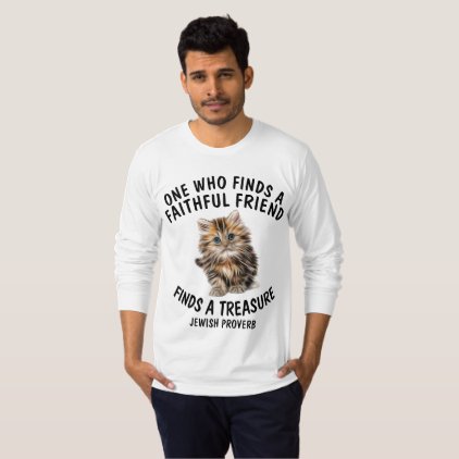 Jewish Cat T-shirts, Faithful friend a treasure T-Shirt