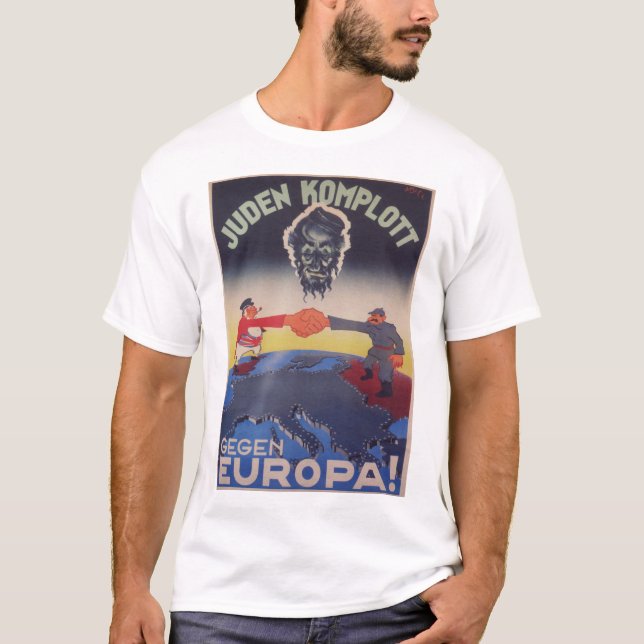 Jewish conspiracy Propaganda Poster T-Shirt (Front)