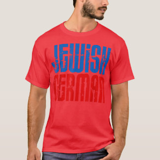 Jewish German Ethnic Heritage Pride Motherland Tra T-Shirt