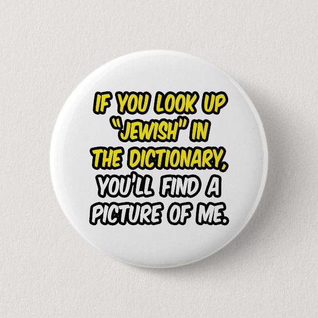 Jewish In Dictionary...My Picture Button (Front)
