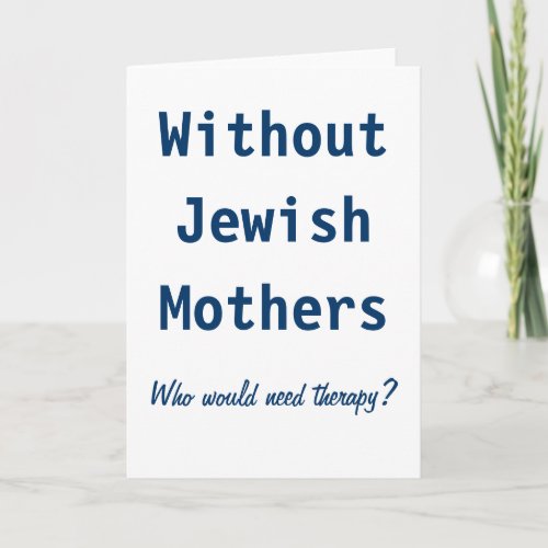 Jewish Mothers Card