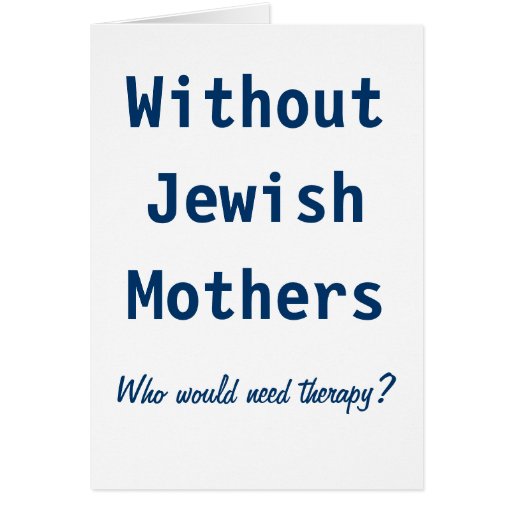 Jewish Mothers Greeting Cards | Zazzle