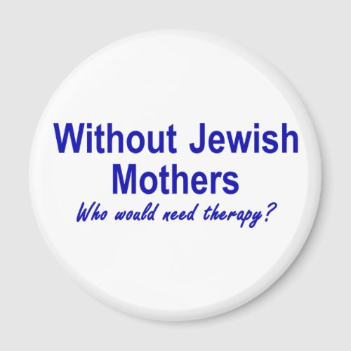 Jewish Mothers Magnet