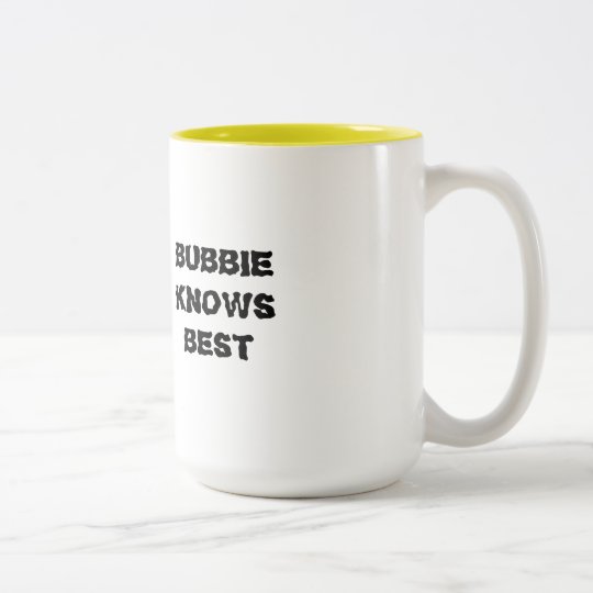 JEWISH MUG BUBBIE KNOWS BEST FOR GRANDMA