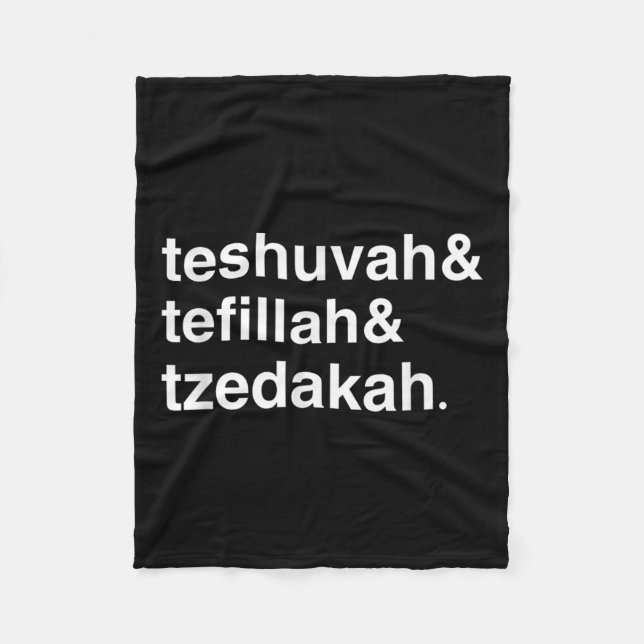 Jewish New Year Yom Kippur Teshuvah Tefillah Tzeda Fleece Blanket (Front)