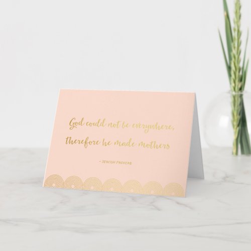 Jewish Proverb Quote Custom Color Mothers Day Card