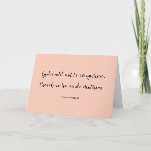 Jewish Proverb Quote Happy Mothers Day Card