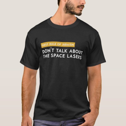 Jewish Space Laser Funny Secret Jewish Space Laser T_Shirt