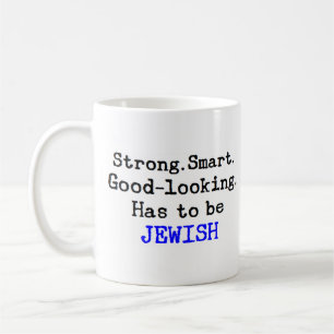 jewish strong coffee mug