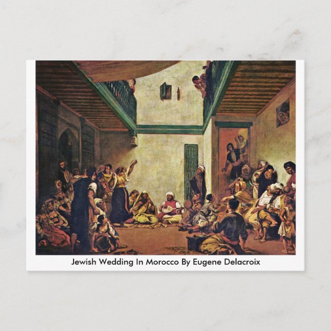 Jewish Wedding In Morocco By Eugene Delacroix Postcard (Front)
