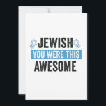 Jewish You Were This Awesome Funny Hanukkah Gift  Invitation<br><div class="desc">funny, hanukkah, jewish, jew, holiday, matzo, honey, birthday, gift, bee, </div>
