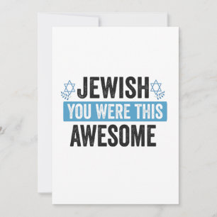 Jewish You Were This Awesome Funny Hanukkah Gift Invitation