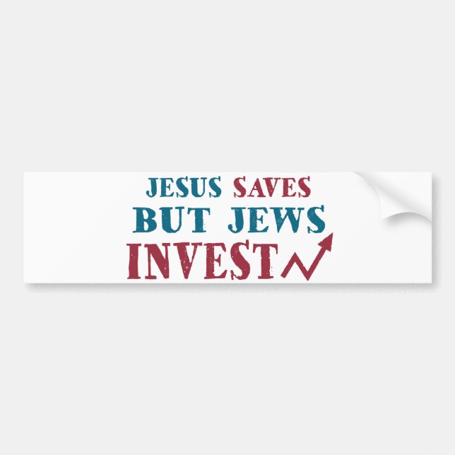 Jews Invest - Jewish finance humor Bumper Sticker (Front)