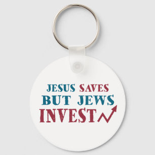 Jews Invest - Jewish finance humor Keychain