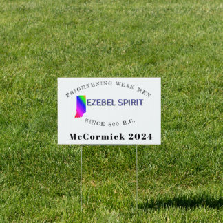 Jezebel Spirit Indiana Yard Sign