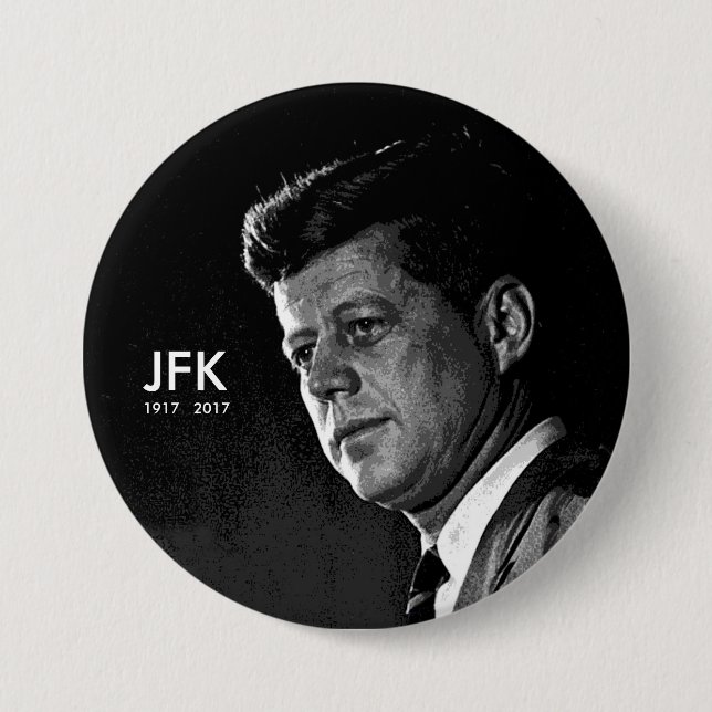 JFK  1917  2017 PINBACK BUTTON (Front)