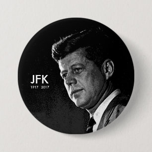 JFK 1917 2017 PINBACK BUTTON