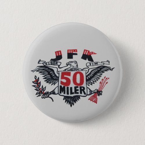 JFK 50 Miler Button