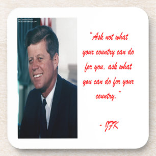 JFK & Ask Not Quote Beverage Coaster