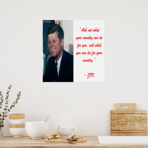 JFK & Ask Not Quote Poster | Zazzle