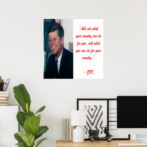 JFK & Ask Not Quote Poster | Zazzle