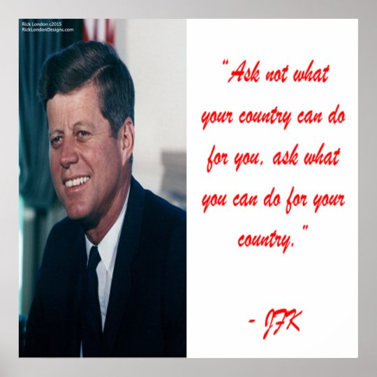 JFK & Ask Not Quote Poster | Zazzle.com
