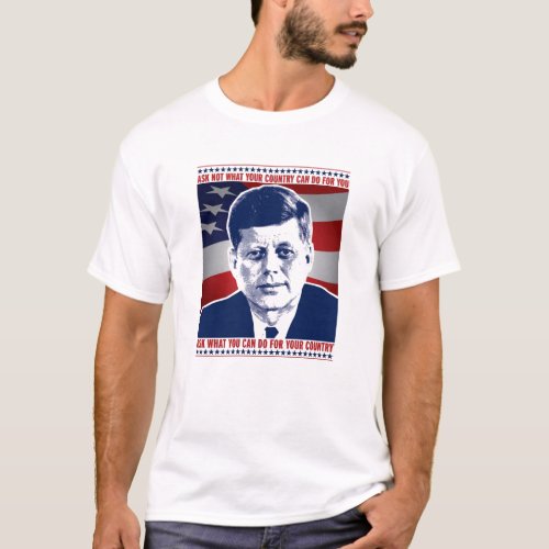 JFK Ask Not What Your Country Can Do For You T_Shirt
