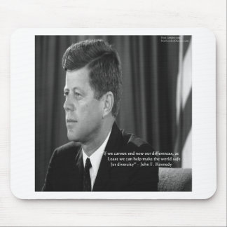 JFK Difference/Diversity Quote Mouse Pad