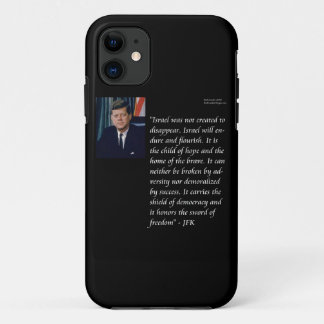 JFK & Famous Quote On Israel iPhone 11 Case