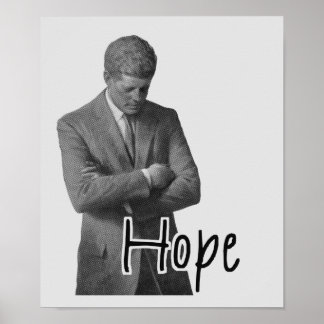 JFK - Hope Poster