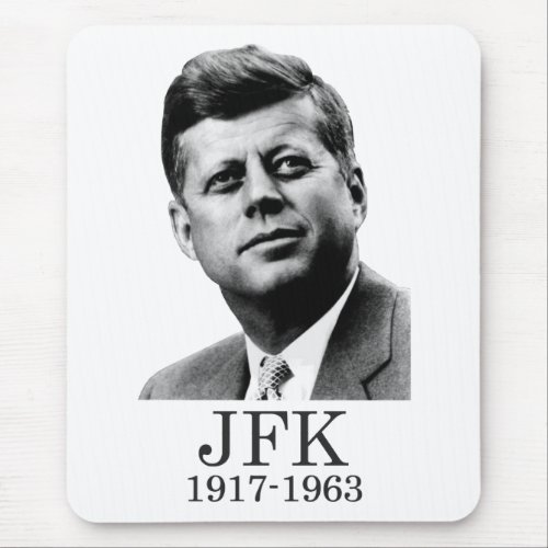 JFK _ John F Kennedy Mouse Pad