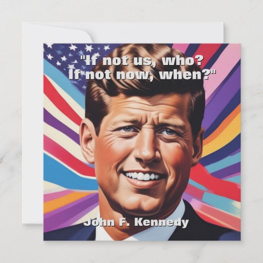 JFK John F. Kennedy Quote Motivational Inspiration (Front)