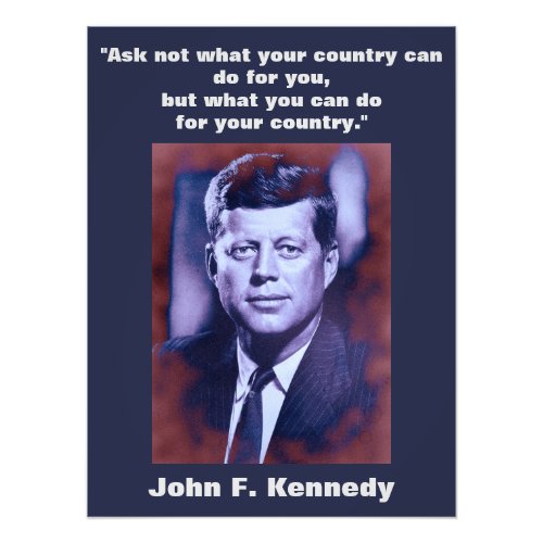 JFK John F Kennedy Quote Motivational Inspiration Photo Print