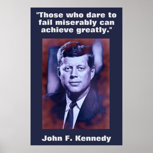 JFK John F. Kennedy Quote Motivational Inspiration Poster (Front)