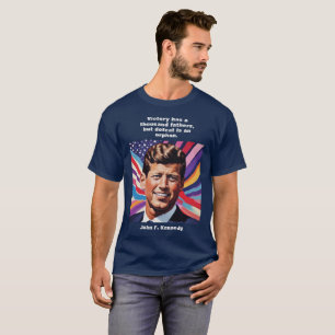 JFK John F. Kennedy Quote Motivational Inspiration T-Shirt