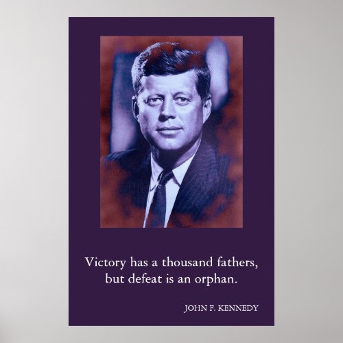 JFK John F Kennedy Quote Victory Poster
