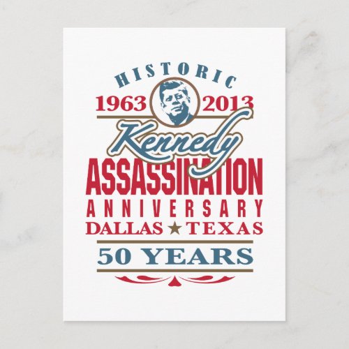 JFK Kennedy Assassination Anniversary 1963 _ 2013 Postcard