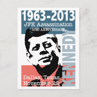 JFK Kennedy Assassination Anniversary 1963 - 2013 Postcard