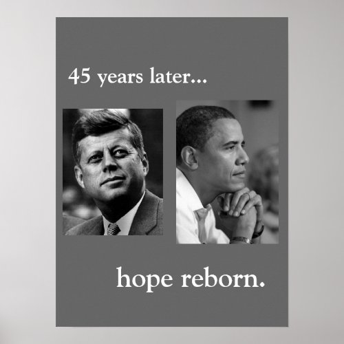 JFK  OBAMA POSTER _ HOPE REBORN