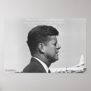 JFK "Peaceful Revolution" Quote Posters