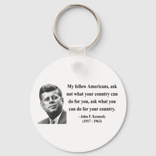 JFK Quote 3b Keychain (Front)