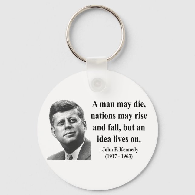 JFK Quote 4b Keychain (Front)