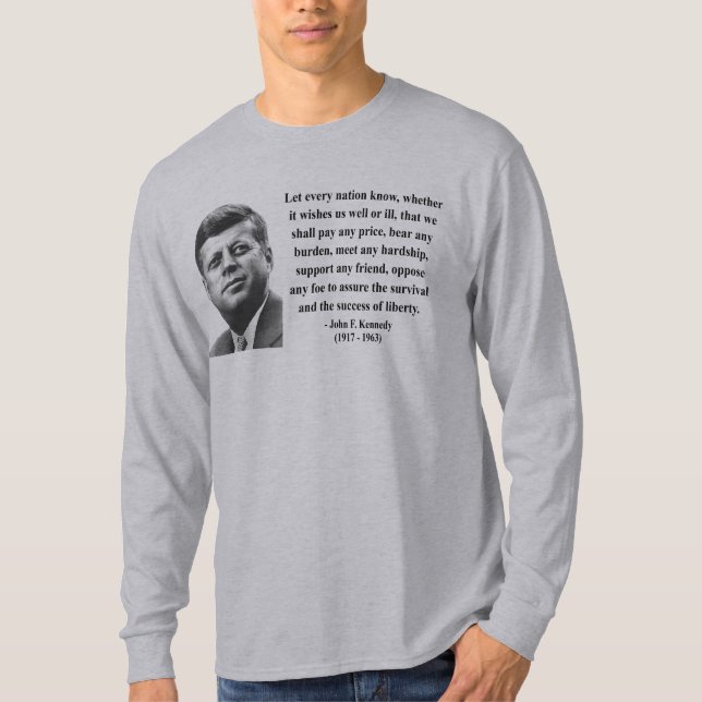JFK Quote 5b T-Shirt (Front)