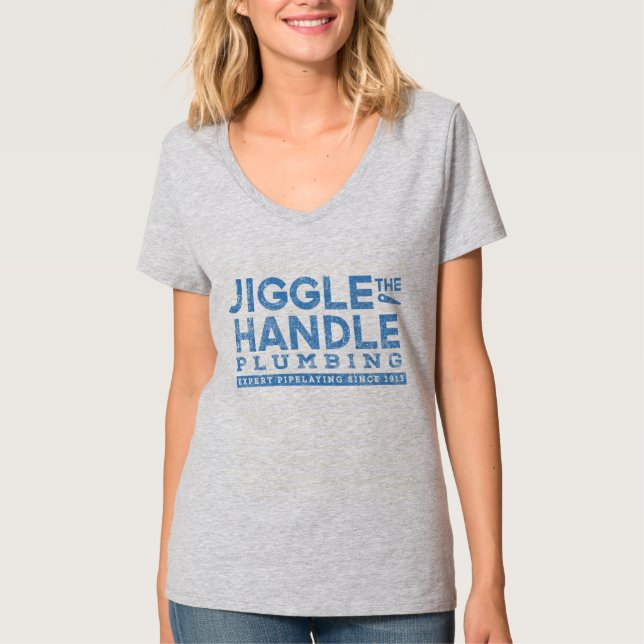 Jiggle the Handle Plumbing T-Shirt (Front)