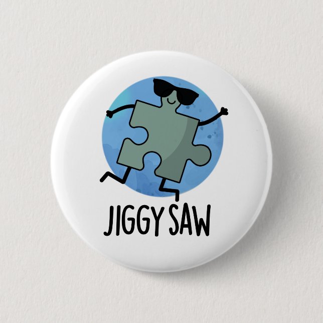 Jiggy Saw Funny Dancing Jigsaw Puzzle Pun Button (Front)